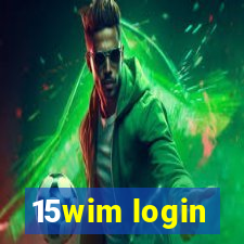 15wim login